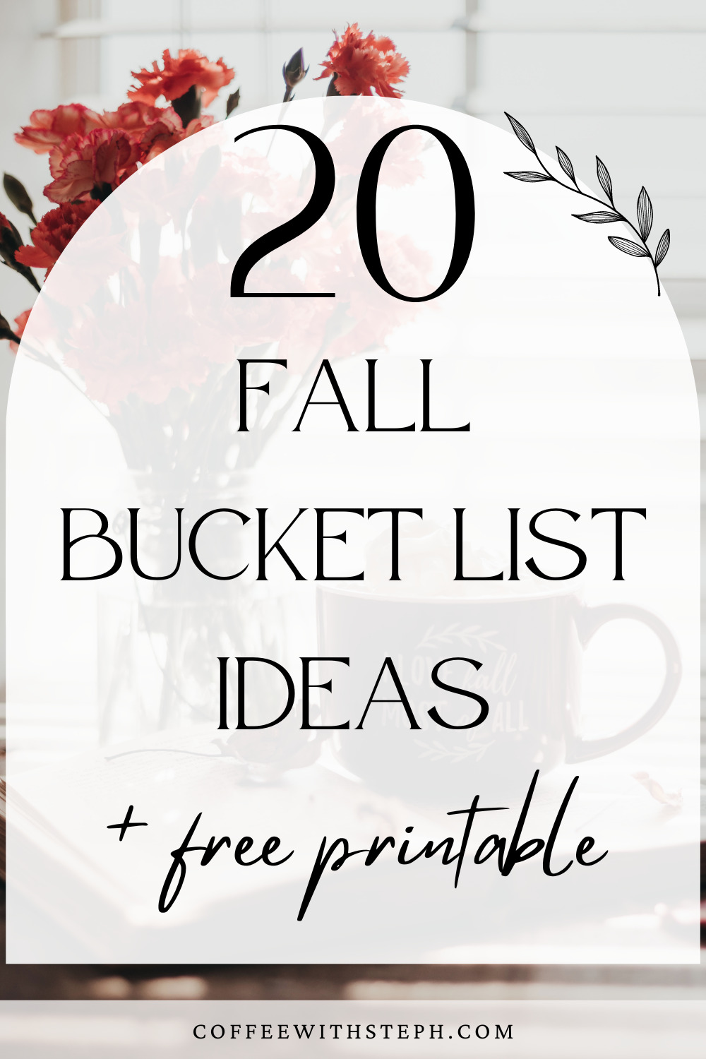 the-ultimate-fall-bucket-list-20-cozy-ideas-with-printable