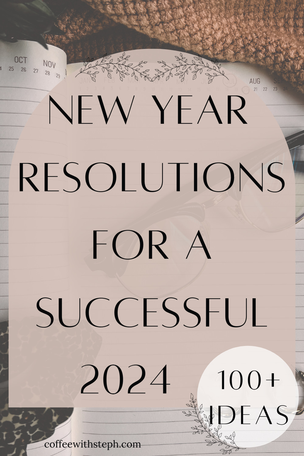 100+ New Year Goal Ideas For a Great 2025