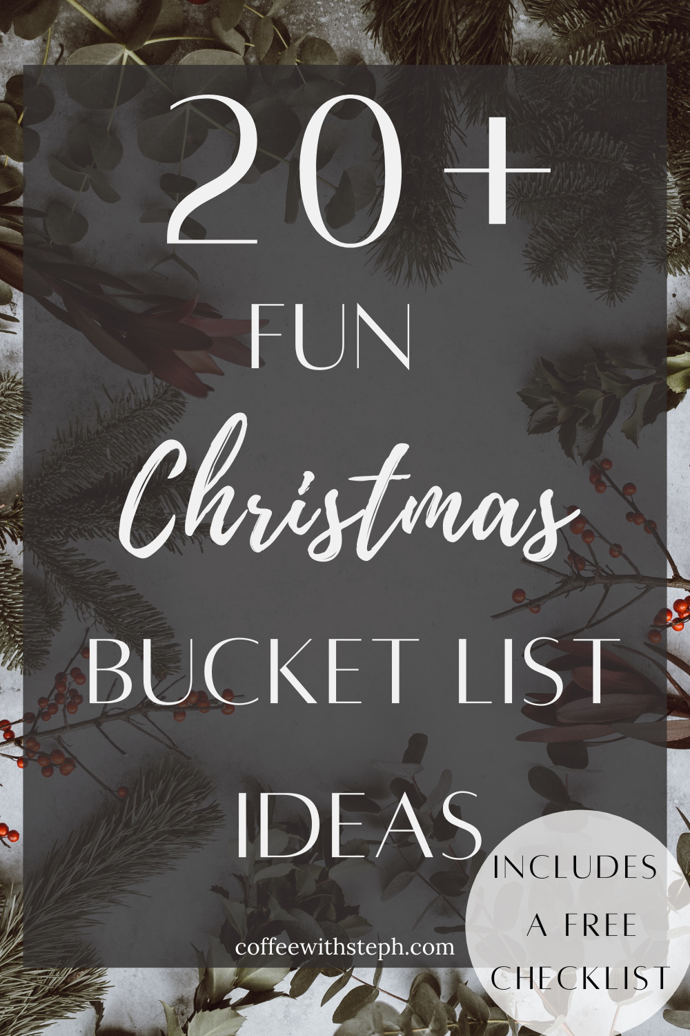 20+ Fun Christmas Bucket List Ideas With a Free Checklist